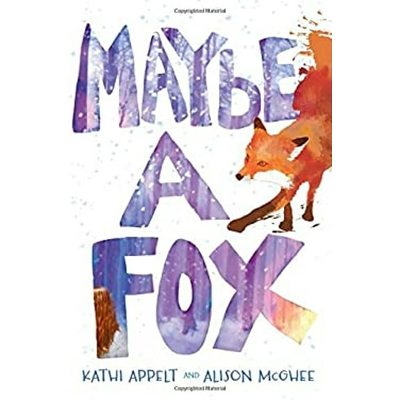 Pre-Owned Maybe a Fox (Hardcover) 1442482427 9781442482425