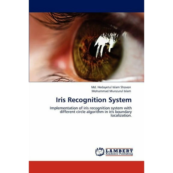 Iris Recognition System (Paperback)