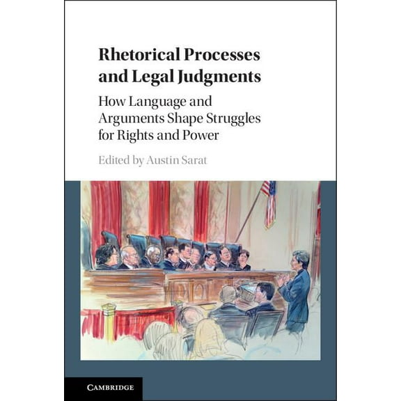 Rhetorical Processes and Legal Judgments, (Hardcover)