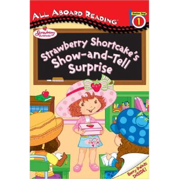 Strawberry Shortcake's Show-and-Tell Surprise by Megan E. Bryant Paperback, Easy Fiction English