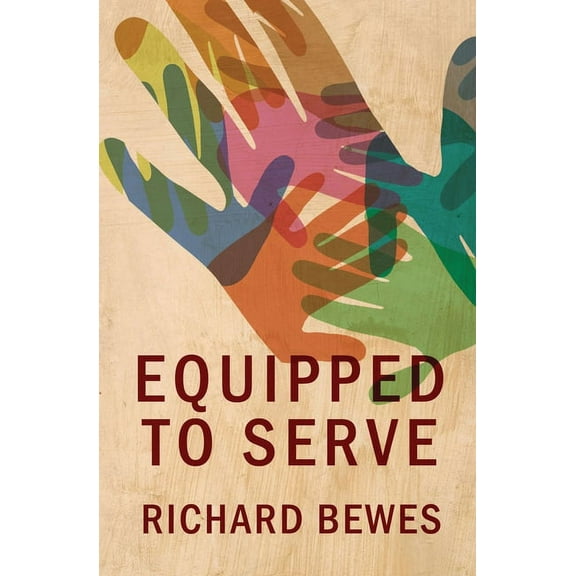 Equipped to Serve (Paperback)