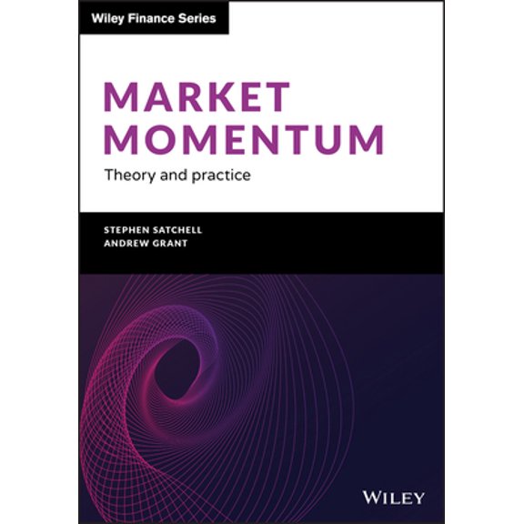 Pre-Owned Market Momentum: Theory and Practice (Hardcover) 1119599326 9781119599326