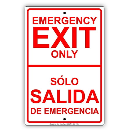 Emergency Exit Only Sólo Salida De Emergencia English Spanish Dual Language Aluminium 8