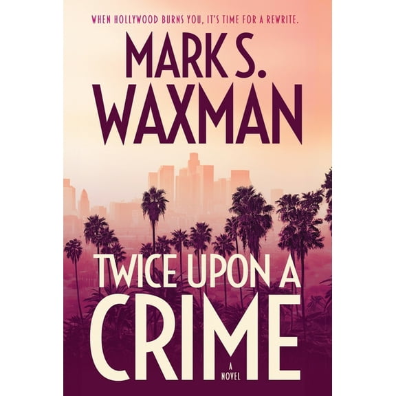 Twice Upon a Crime, (Hardcover)