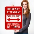 thumbnail image 2 of Driveway Attended Parking Only Directional Sign, 18x24 Reflective Aluminum EGP, 2 of 8