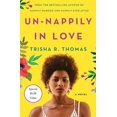 thumbnail image 1 of Pre-Owned Un-Nappily in Love (Paperback) 1250623901 9781250623904, 1 of 1