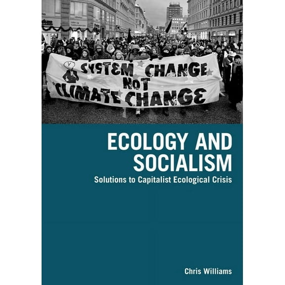 Ecology and Socialism, (Paperback)
