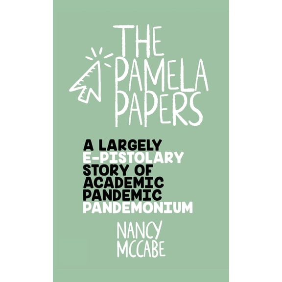 Pre-Owned The Pamela Papers (Paperback) 194485391X 9781944853914