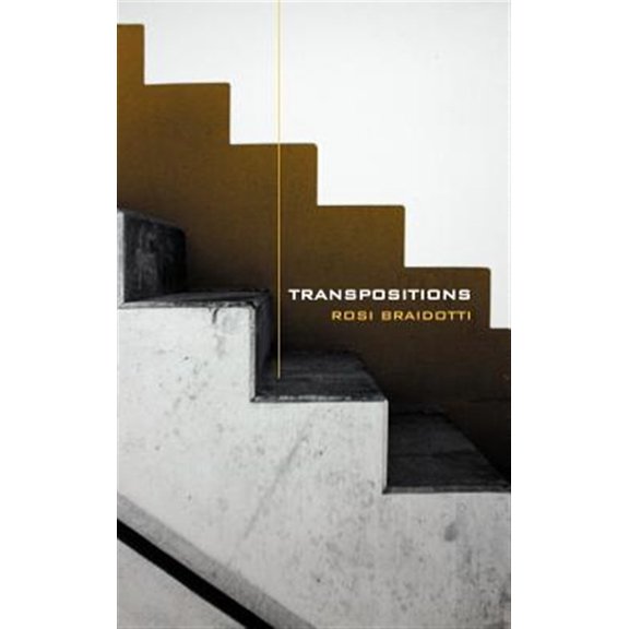 Pre-Owned Transpositions: On Nomadic Ethics (Hardcover)