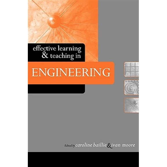 Pre-Owned Effective Learning and Teaching in Highe Effective Learning and Teaching in Engineering, (Paperback)