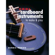 Cool Cardboard Instruments to Make & Play (Hardcover)