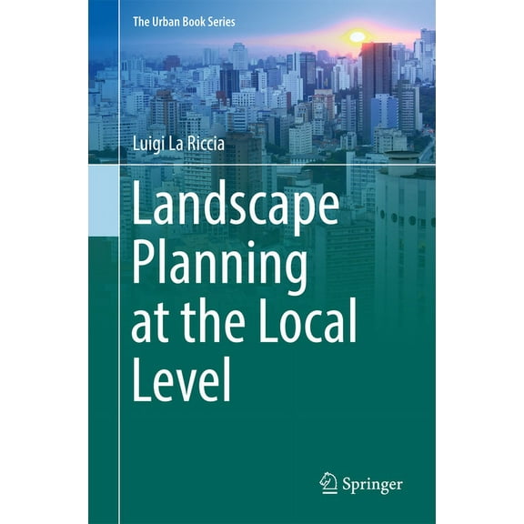 Urban Book Landscape Planning at the Local Level, (Hardcover)