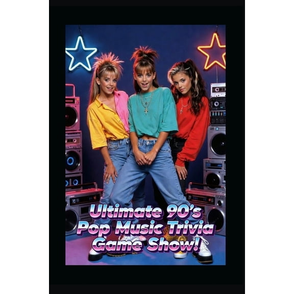 Ultimate Trivia Game Show! Ultimate 90's Pop Music Trivia Game Show!: Get your 90's party started and test your knowledge of all the great tunes an, (Paperback)