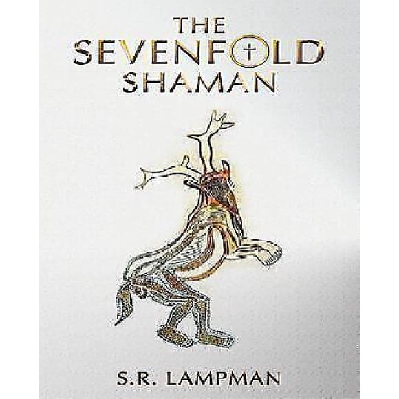 The Sevenfold Shaman