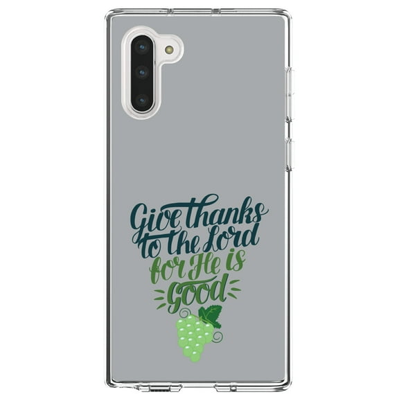 DistinctInk Clear Shockproof Hybrid Case for Samsung Galaxy Note 10 (6.3" Screen) - TPU Bumper, Acrylic Back, Tempered Glass Screen Protector - Give Thanks to the Lord For He Is Good - Grapes