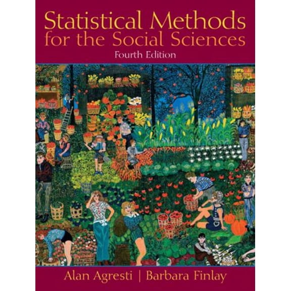 Pre-Owned Statistical Methods for the Social Sciences (4th Edition) (Hardcover) 0130272957 9780130272959