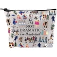 thumbnail image 1 of Bolsa de maquillaje GJTIM I'm Not Dramatic I'm Theatrical Theatre Gift, 1 of 7