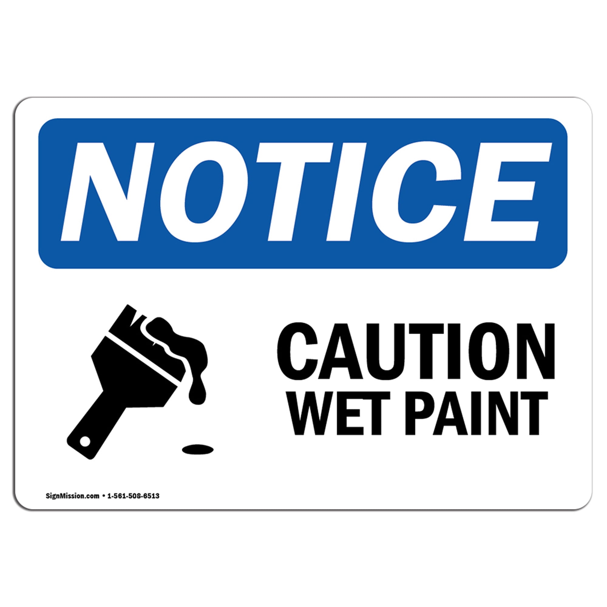 OSHA Notice - Caution Wet Paint Sign With Symbol Heavy Duty Sign or Label -...