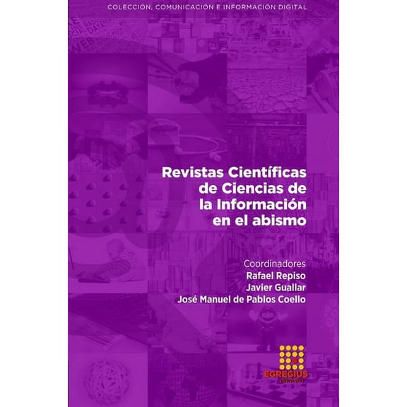 Revistas Científicas de Ciencias de la Información en el abismo (Paperback)