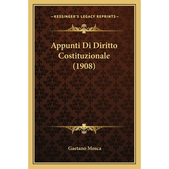 Appunti Di Diritto Costituzionale (1908) (Paperback)
