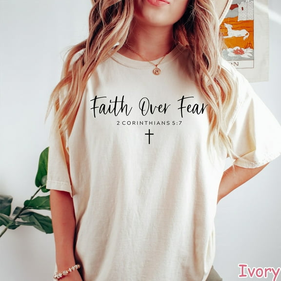 Faith Over Fear Bible Verse Shirt – Christian Unisex Tee with Scripture Quote, Uplifting Religious Gift for Believers