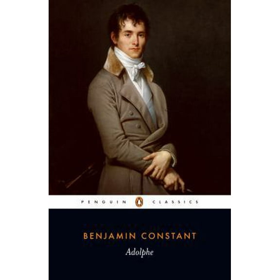 Penguin Classics: Adolphe (Paperback)