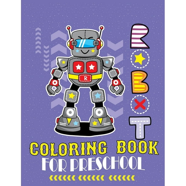 Download Robot coloring book Preschool: Robot Coloring Book: Great ...