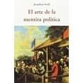 thumbnail image 1 of EL ARTE DE LA MENTIRA POLITICA OLAÑETA 9788497168489, 1 of 2