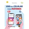 thumbnail image 1 of Uso Del Celular Para Mayores Alfaomega 9786075386546, 1 of 2