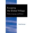 thumbnail image 1 of Escaping the Global Village : Médias, Langue et Protestation, 1 of 3