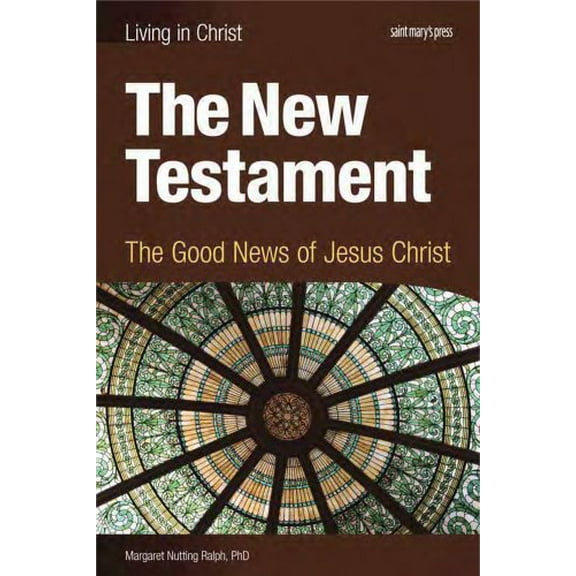 Pre-Owned The New Testament, Student Book: The Good News of Jesus Christ (Paperback) 1599820757 9781599820750