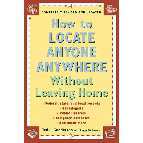 Pre-Owned How to Locate Anyone Anywhere: Without Leaving Home (Paperback) 0452277426 9780452277427