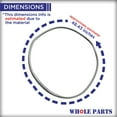 thumbnail image 2 of Whole Parts Internal Dryer Door Gasket Part# DC62-00339A - Replacement & Compatible with Some Samsung Dryers, 2 of 7