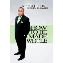 How To Be Made Whole (Hardcover)