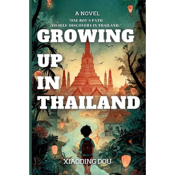 Growing up in Thailand, (Paperback)