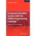 thumbnail image 2 of Designing Embedded Systems With the Signal Programming Language: Synchronous, Reactive Specification, 2 of 2