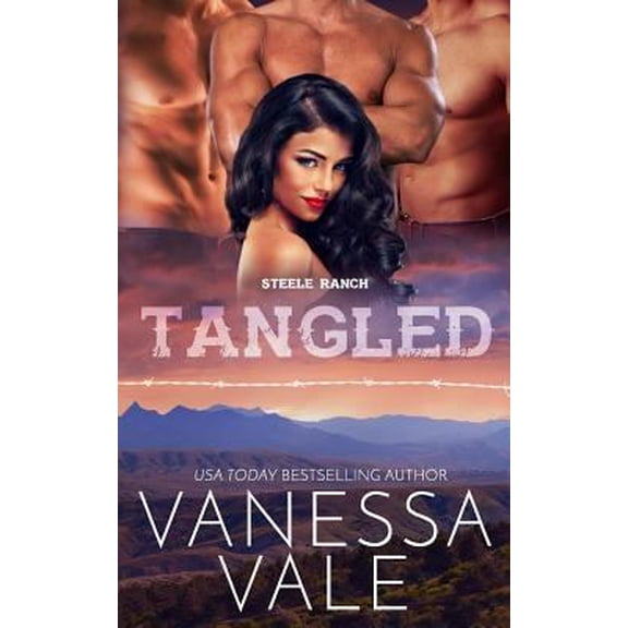 Pre-Owned Steele Ranch: Tangled (Paperback)