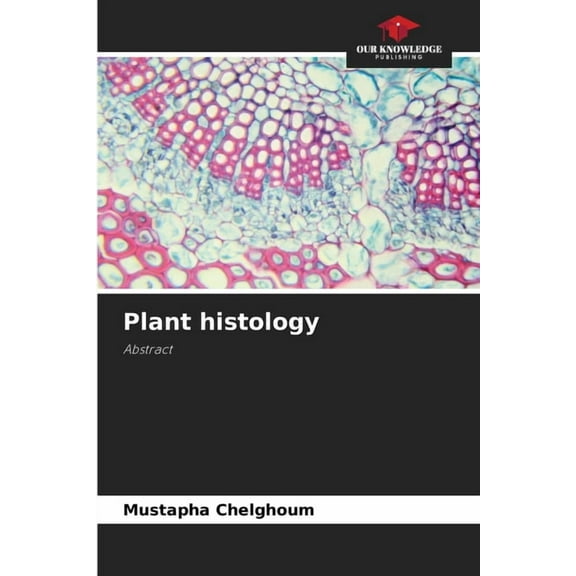 Plant histology, (Paperback)