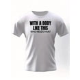 thumbnail image 2 of Camiseta de manga corta para hombre con estampado "Un cuerpo como este", camiseta de verano, camisetas de ocio, 2 of 8