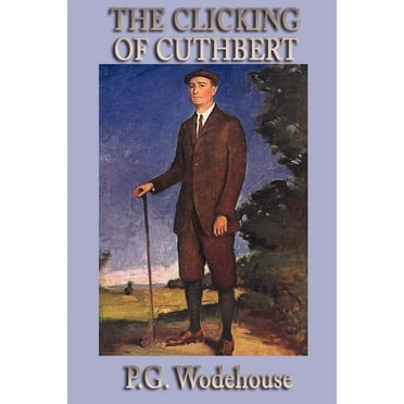 The Clicking of Cuthbert (Paperback)