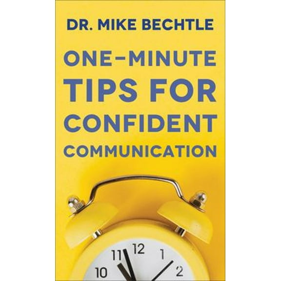 Pre-Owned One-Minute Tips for Confident Communication (Mass Market Paperback) 0800742168 9780800742164