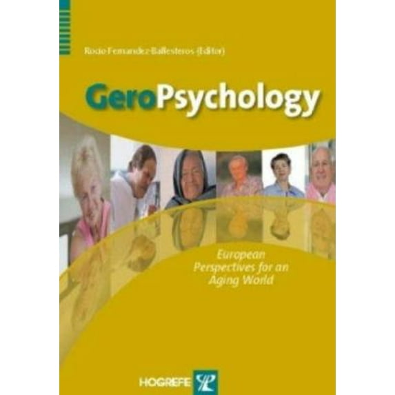 Pre-Owned GeroPsychology : European Perspectives for an Aging World (Hardcover) 9780889373402