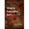 thumbnail image 1 of What Is Paleolithic Art?, Jean Clottes Paperback, 1 of 2
