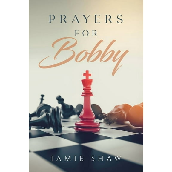 Prayers for Bobby, (Paperback)