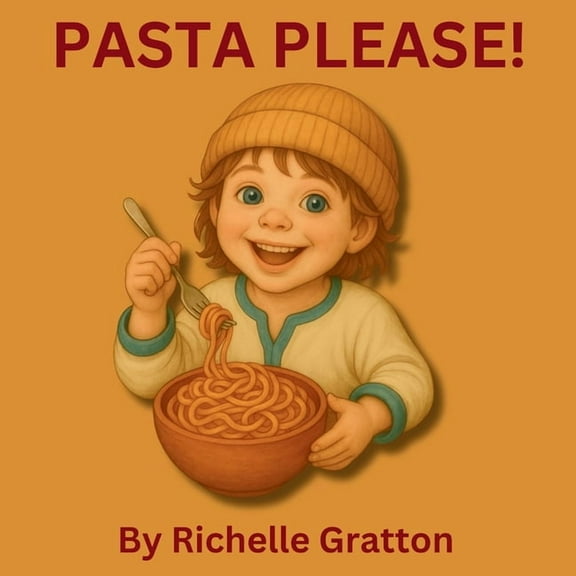 Pasta Please!, (Paperback)