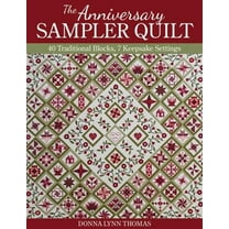 Pre-Owned The Anniversary Sampler Quilt: 40 Traditional Blocks, 7 Keepsake Settings (Paperback) 1617454559 9781617454554