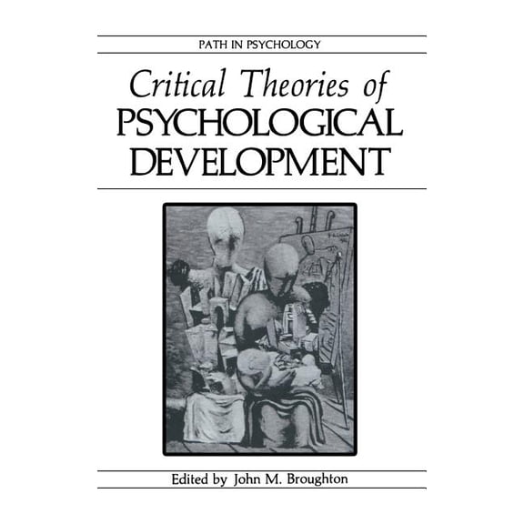 Path in Psychology Critical Theories of Psychological Development, (Hardcover)