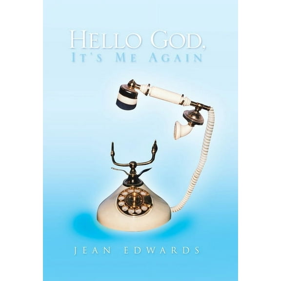 Hello God, It's Me Again, (Hardcover)
