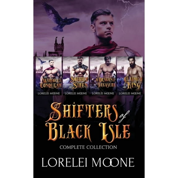 Lorelei Moone Collections Shifters of Black Isle: The Complete Collection, Book 4, (Paperback)