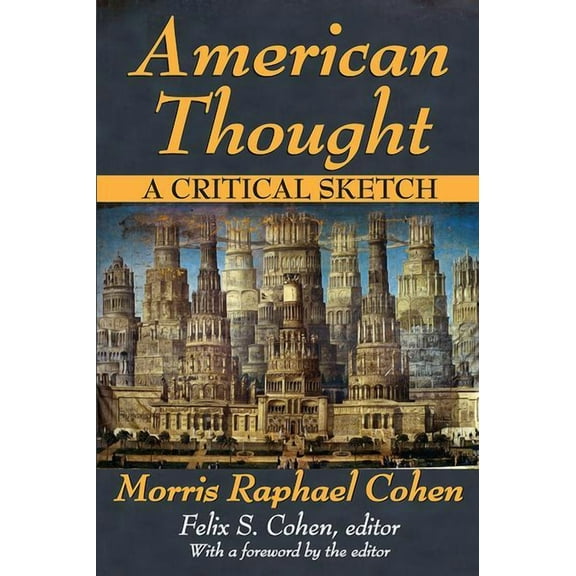 American Thought: A Critical Sketch, (Paperback)